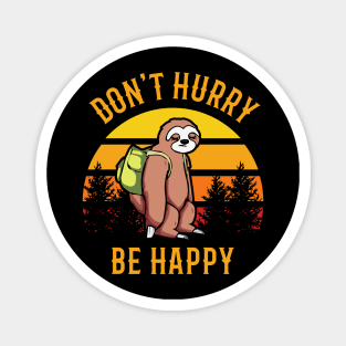 Dont Hurry Sloth Vintage Magnet